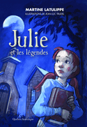 Julie  et les légendes